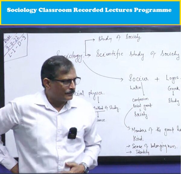 Sociology Classroom Recorded Lectures Programme